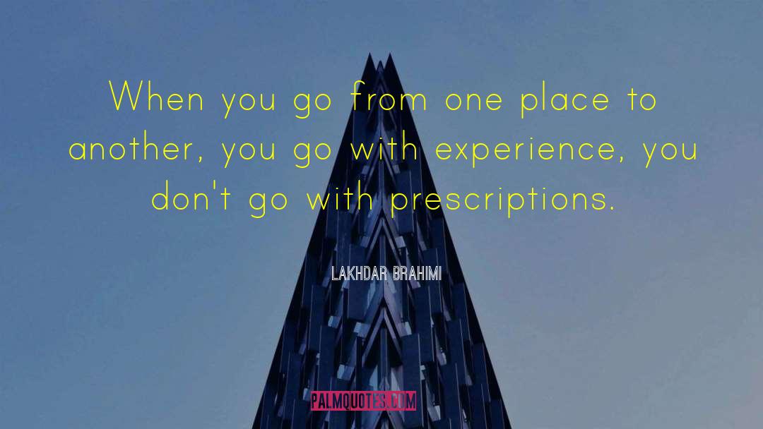 Prescriptions quotes by Lakhdar Brahimi