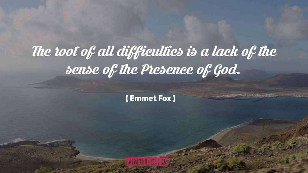 Presence Of God quotes by Emmet Fox