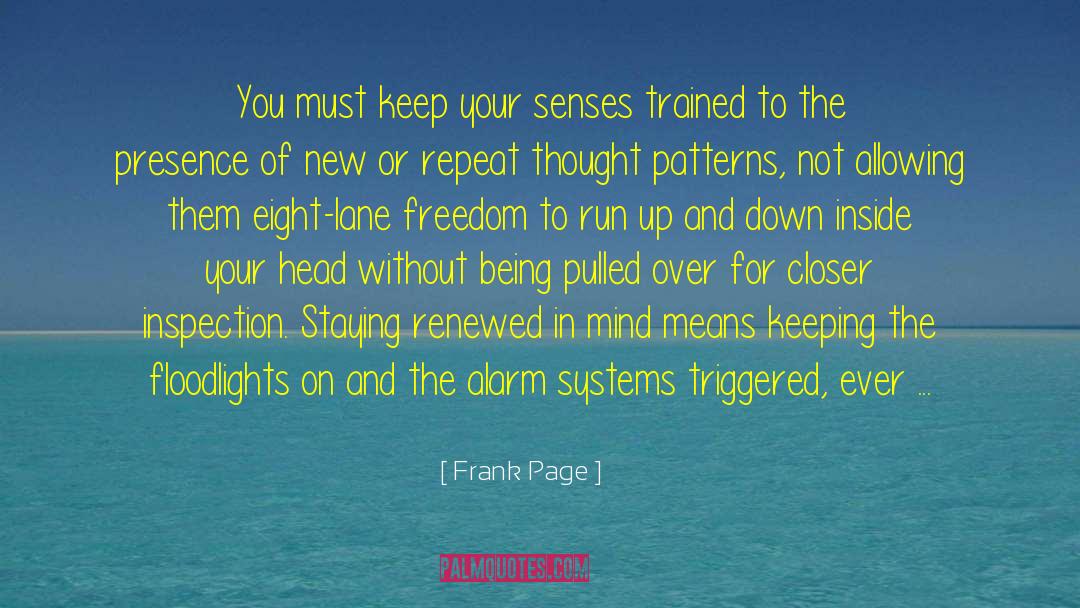 Presence Of Mind Focus quotes by Frank Page