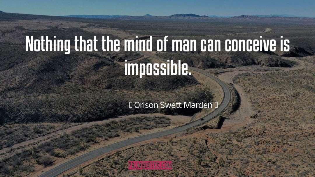 Presence Of Mind quotes by Orison Swett Marden