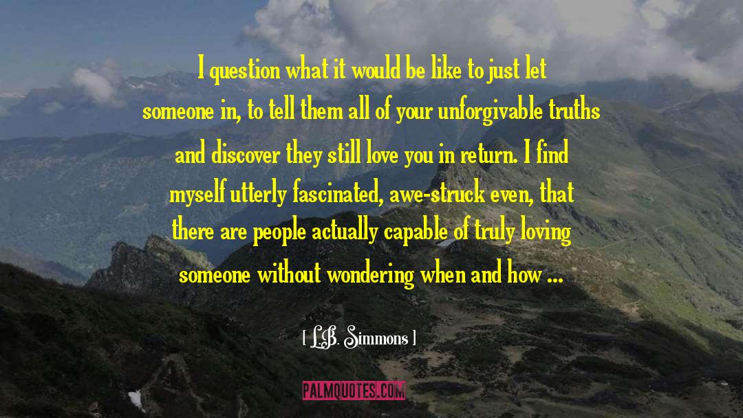 Presence Of Someone quotes by L.B. Simmons
