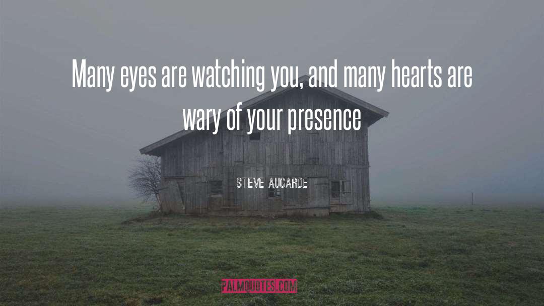 Presence quotes by Steve Augarde