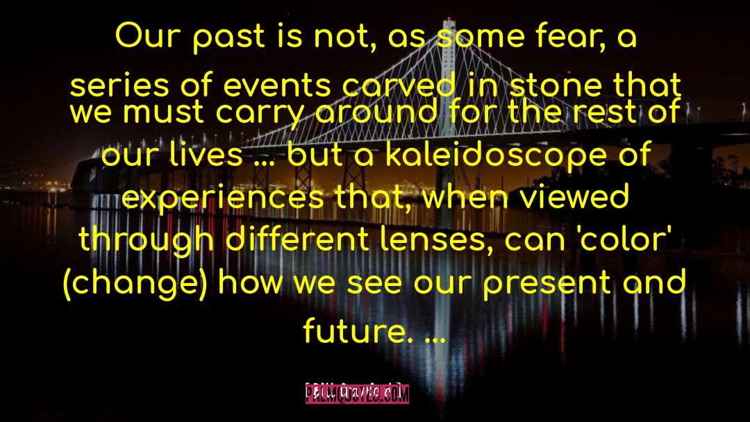 Present And Future quotes by Bill Crawford