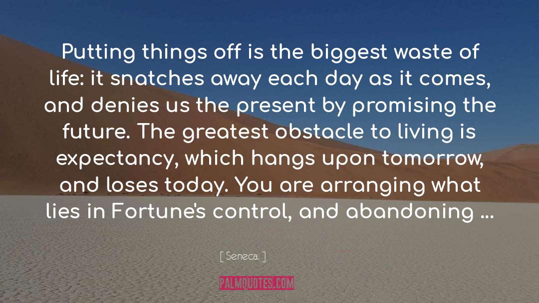 Present By Side quotes by Seneca.