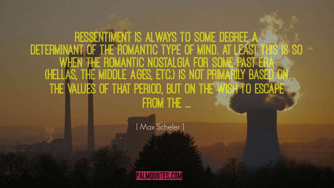 Present Day quotes by Max Scheler