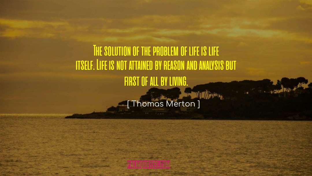 Present Life quotes by Thomas Merton