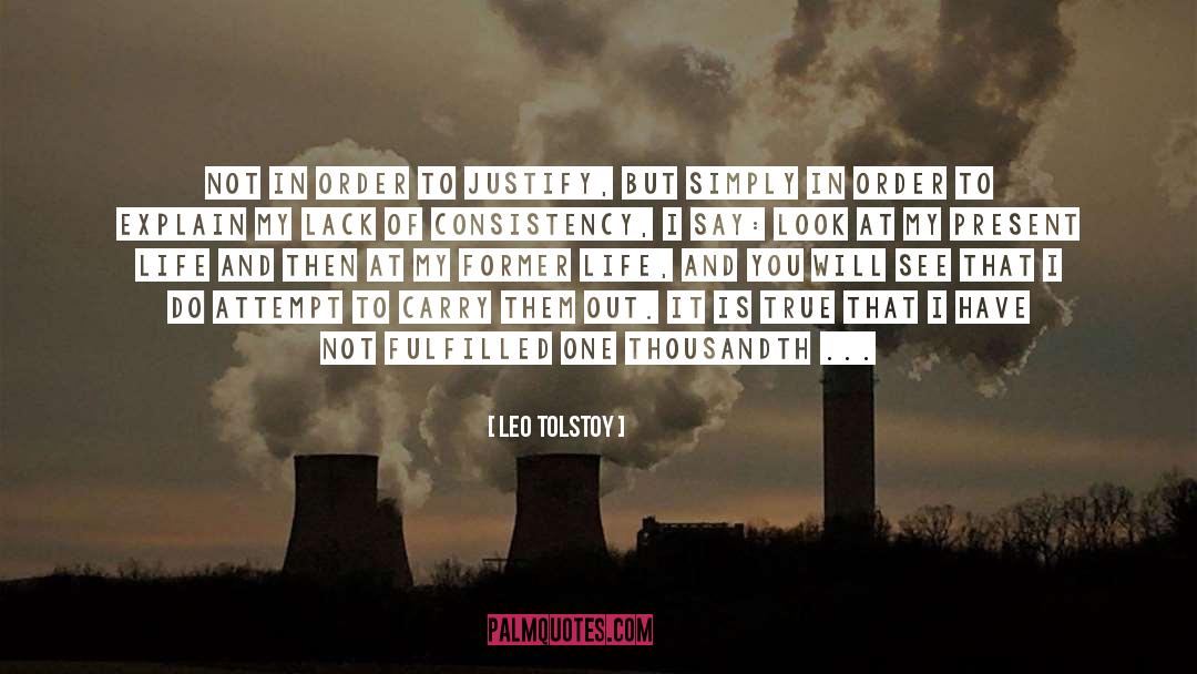 Present Life quotes by Leo Tolstoy