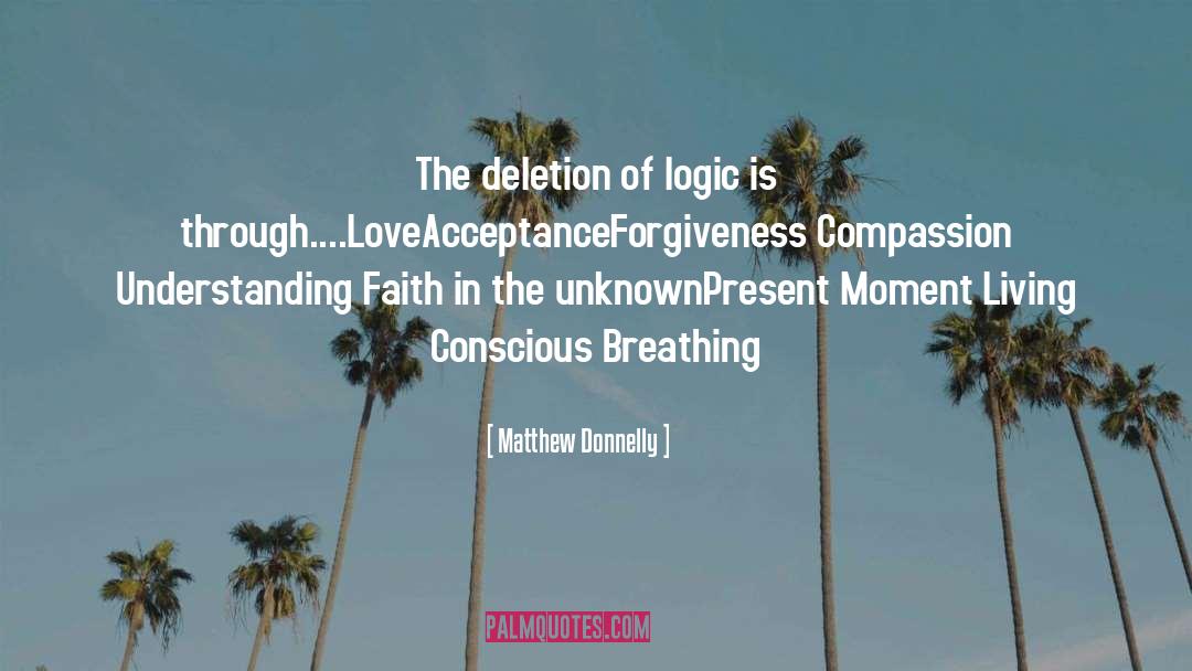 Present Moment Living quotes by Matthew Donnelly