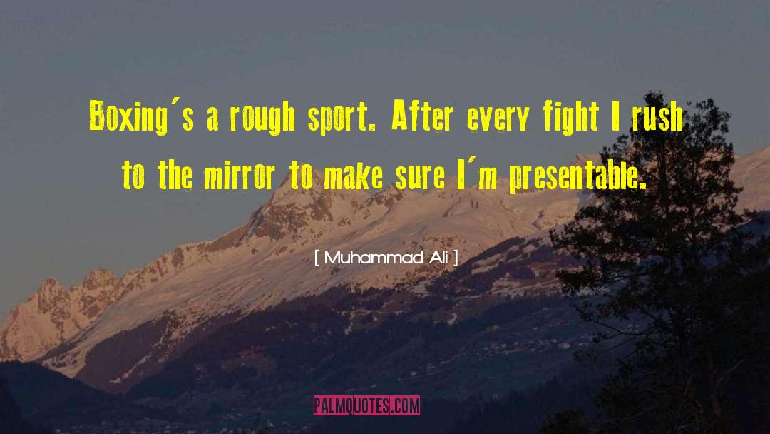 Presentable quotes by Muhammad Ali