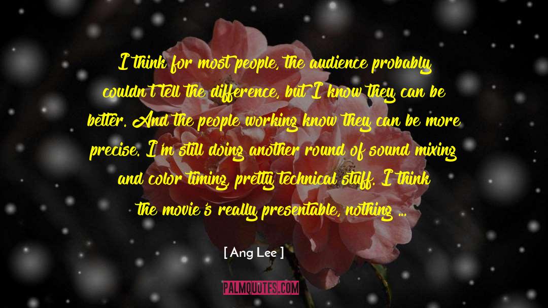 Presentable quotes by Ang Lee