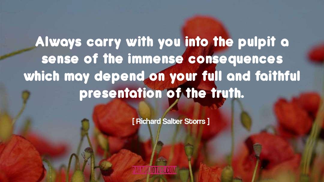 Presentation quotes by Richard Salter Storrs