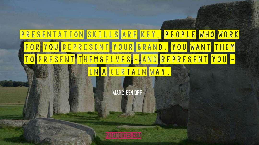 Presentation Skills quotes by Marc Benioff