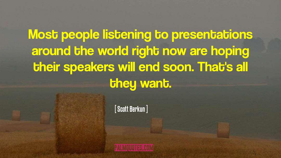 Presentations quotes by Scott Berkun