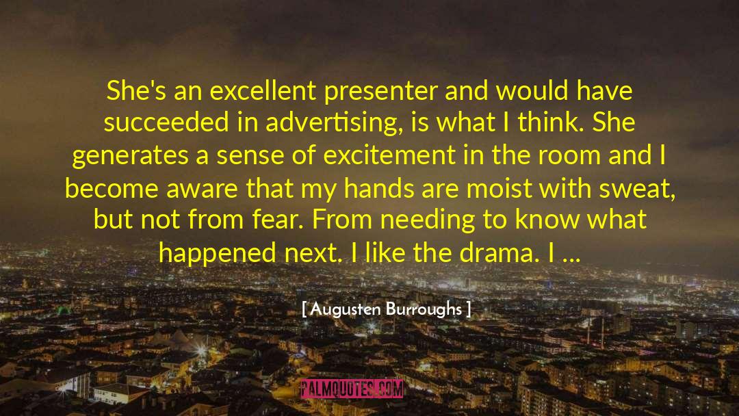 Presenter quotes by Augusten Burroughs