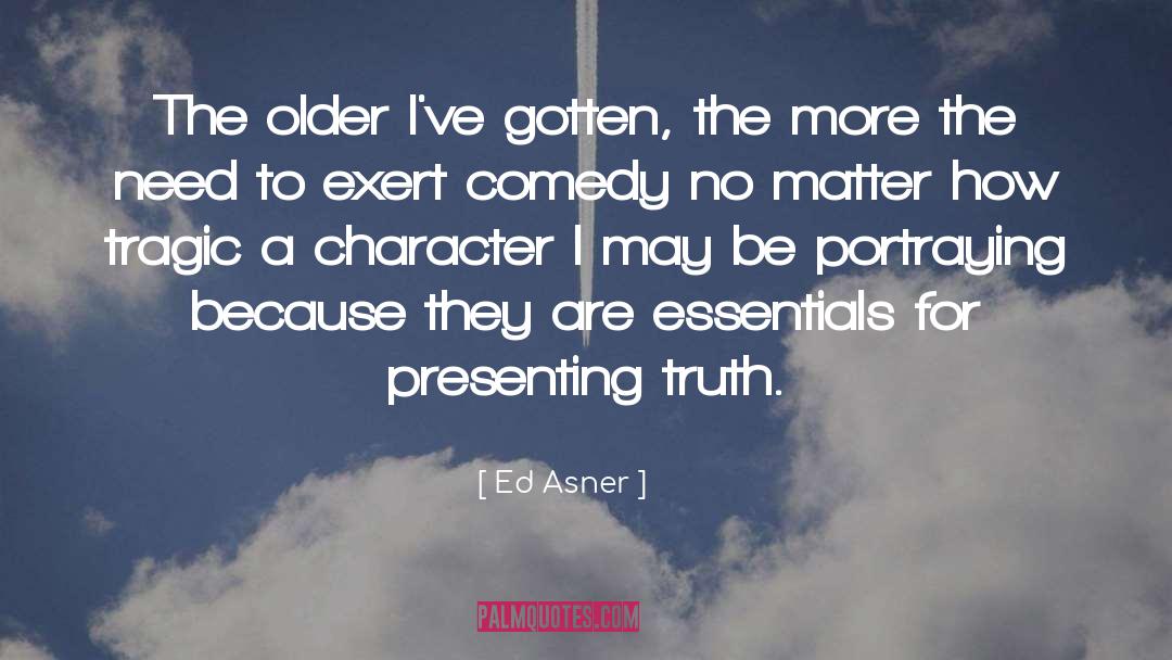 Presenting quotes by Ed Asner