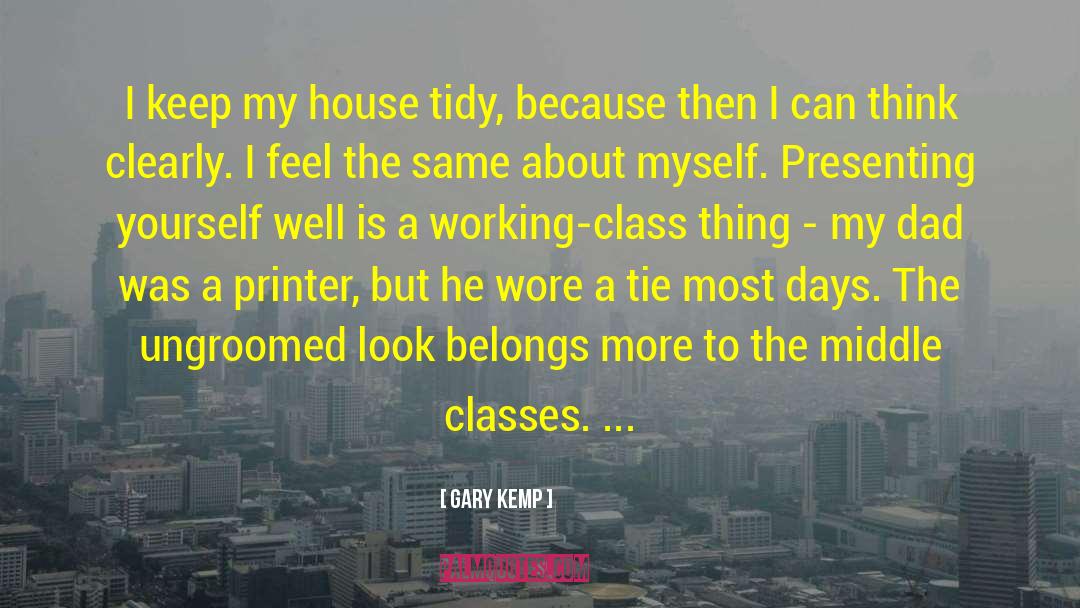 Presenting Yourself quotes by Gary Kemp
