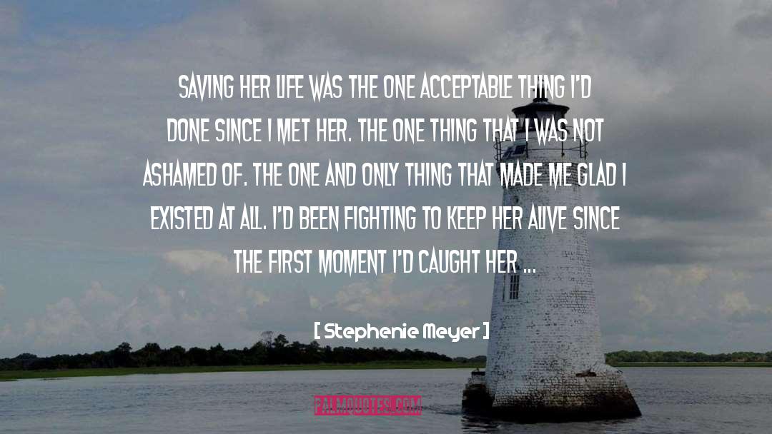 Preservation Of Life quotes by Stephenie Meyer