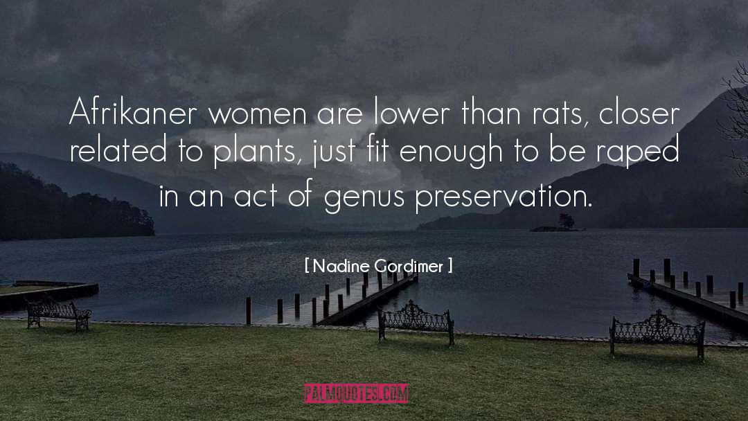 Preservation quotes by Nadine Gordimer