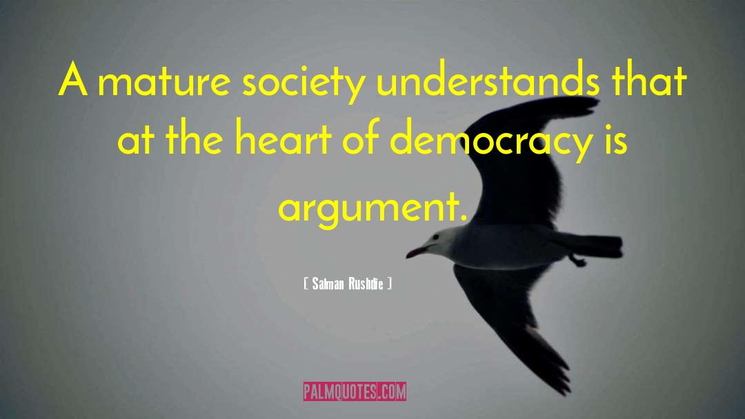 Preserve Democracy quotes by Salman Rushdie