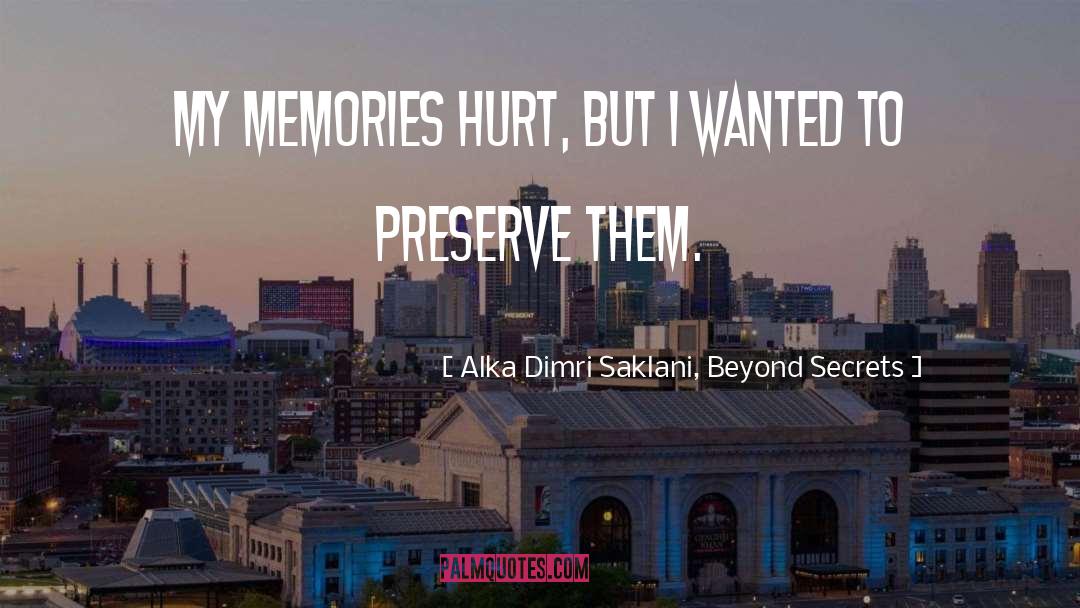 Preserve quotes by Alka Dimri Saklani, Beyond Secrets