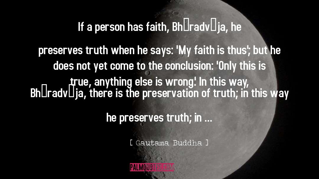 Preserves quotes by Gautama Buddha