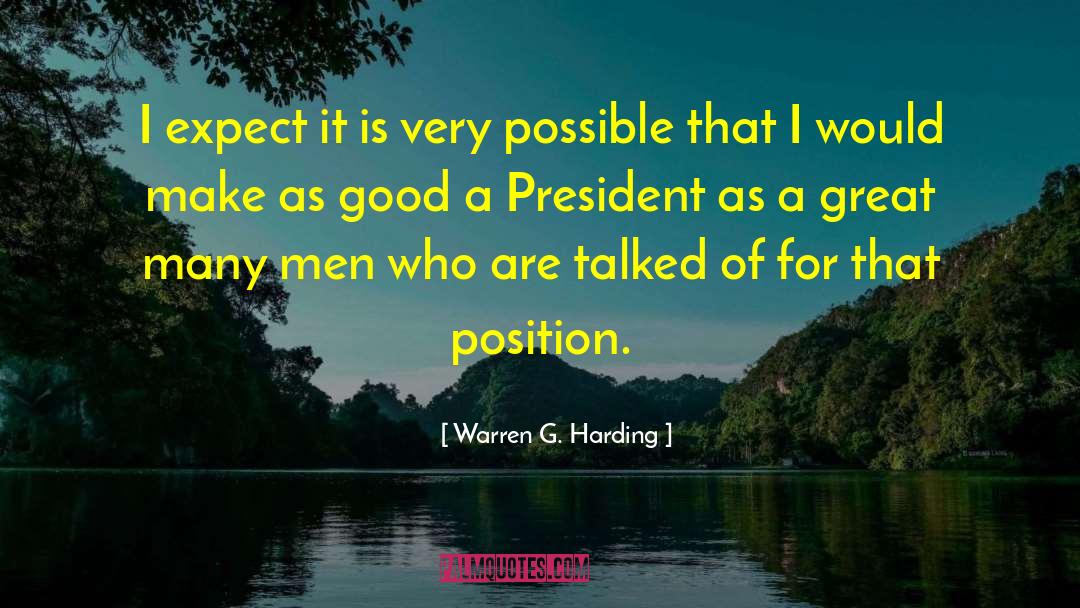 Presidency quotes by Warren G. Harding