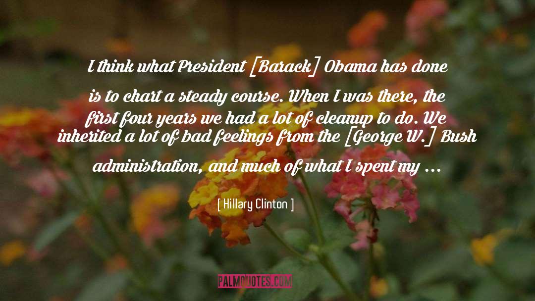 President Barack Obama quotes by Hillary Clinton