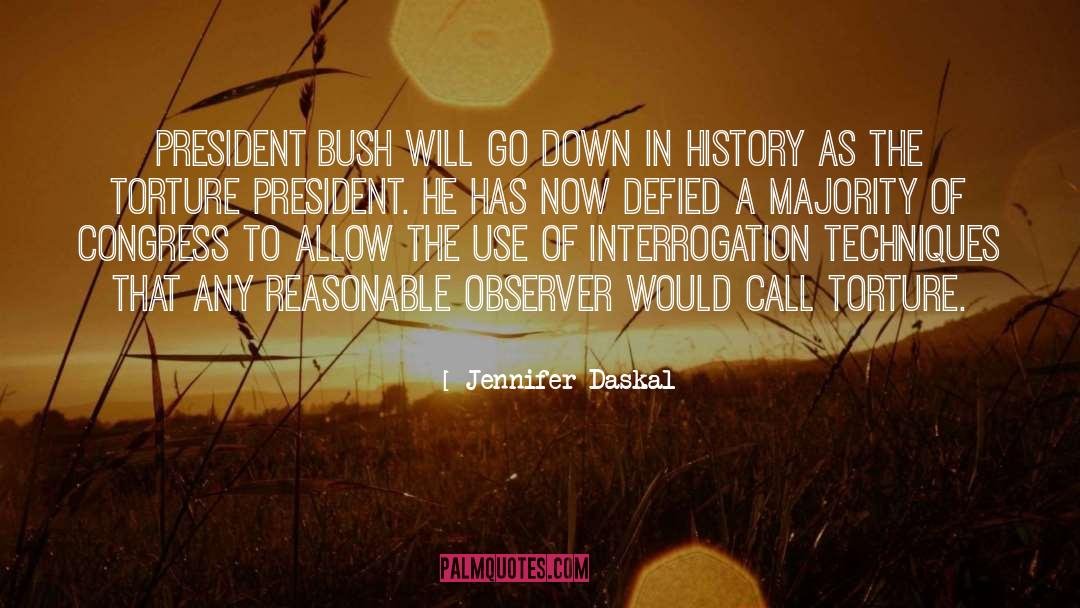 President Bush quotes by Jennifer Daskal