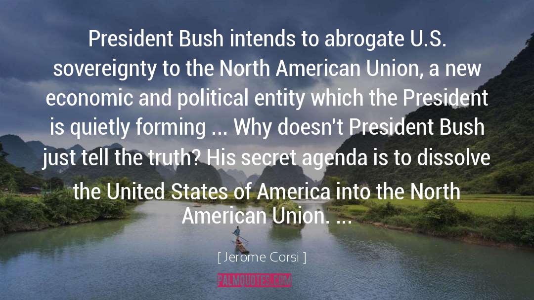 President Bush quotes by Jerome Corsi