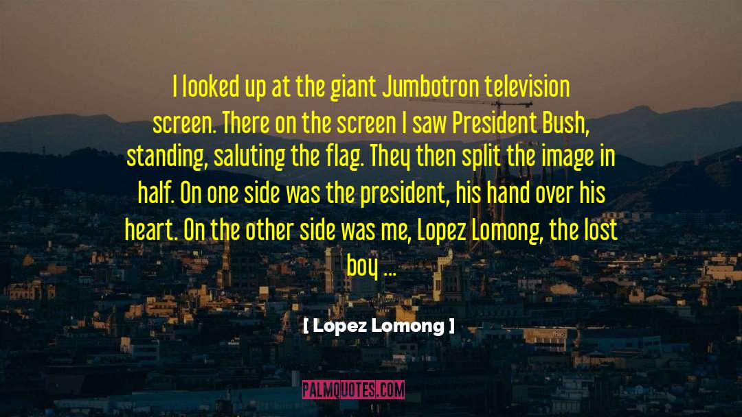 President Bush quotes by Lopez Lomong