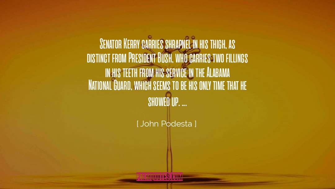 President Bush quotes by John Podesta