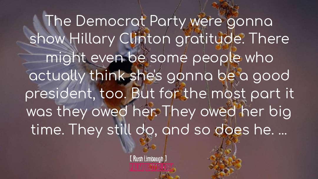 President Clinton quotes by Rush Limbaugh