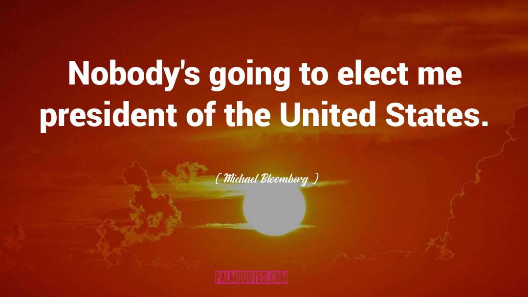 President Clinton quotes by Michael Bloomberg