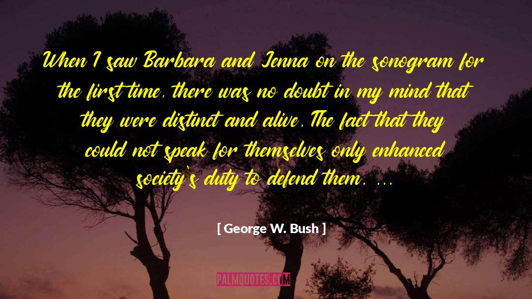 President George W Bush quotes by George W. Bush