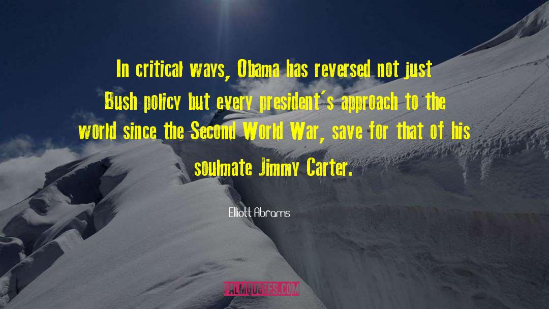 President Jimmy Carter quotes by Elliott Abrams