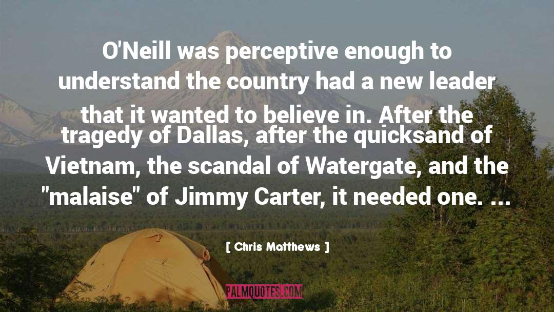 President Jimmy Carter quotes by Chris Matthews