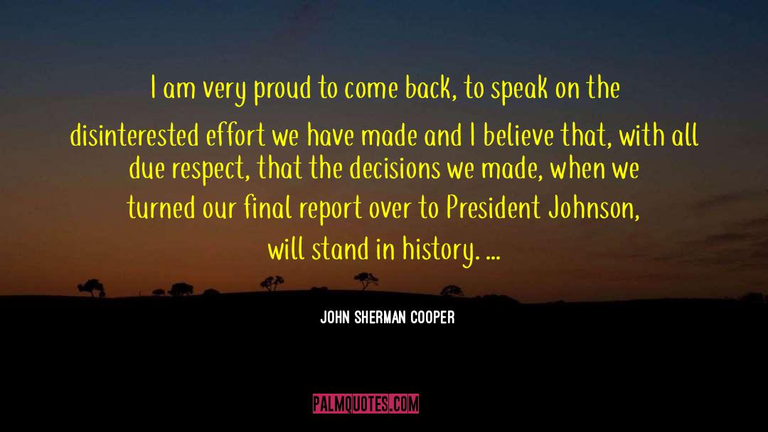 President Johnson quotes by John Sherman Cooper