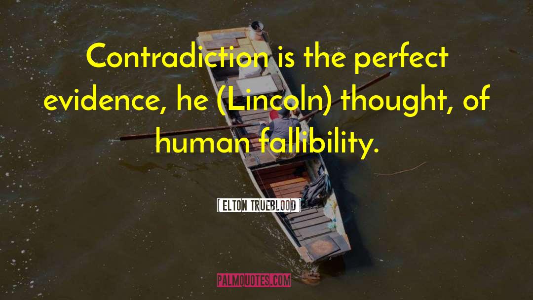 President Lincoln quotes by Elton Trueblood