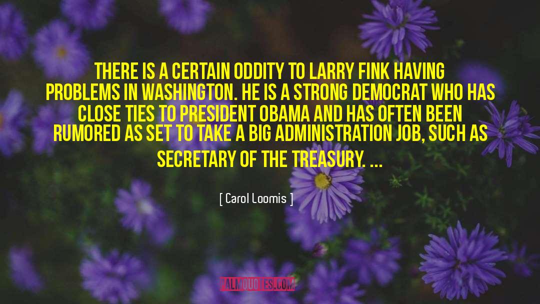 President Obama quotes by Carol Loomis