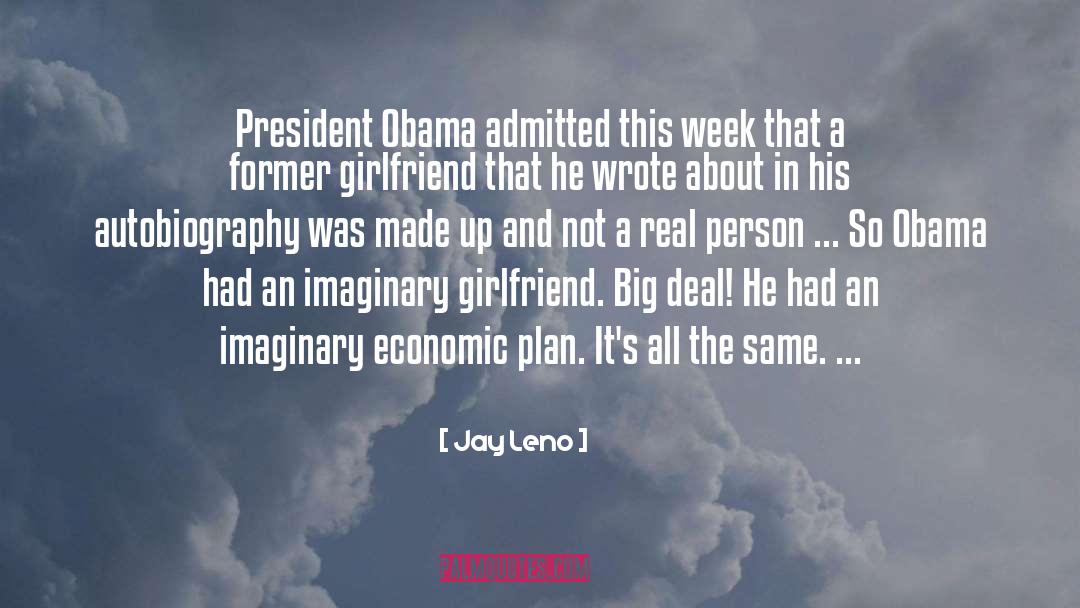 President Obama quotes by Jay Leno
