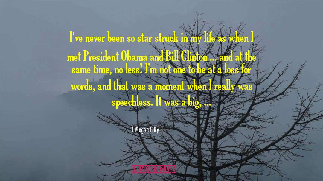 President Obama quotes by Megan Hilty