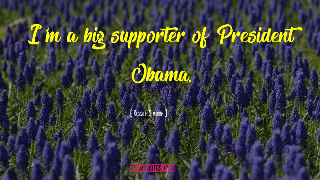 President Obama quotes by Russell Simmons