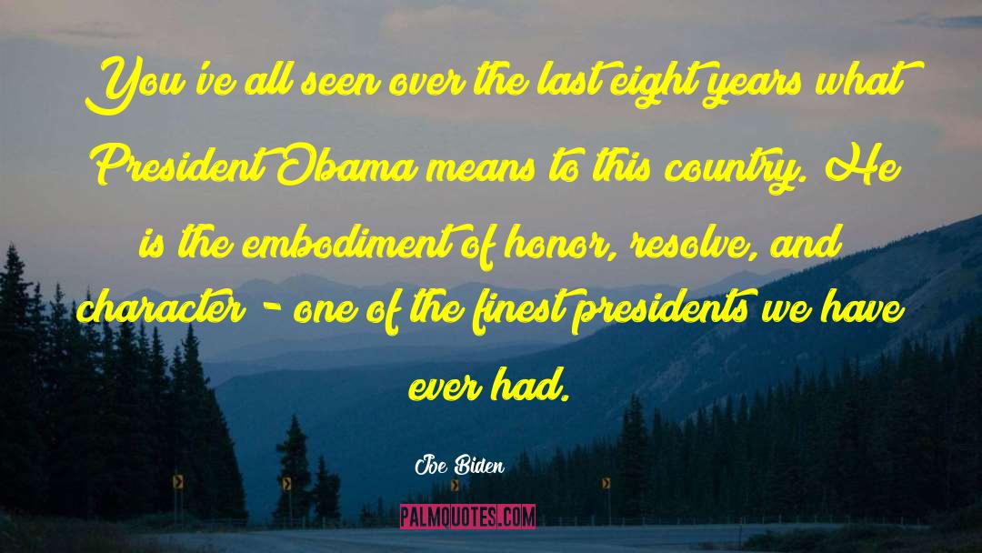President Obama quotes by Joe Biden