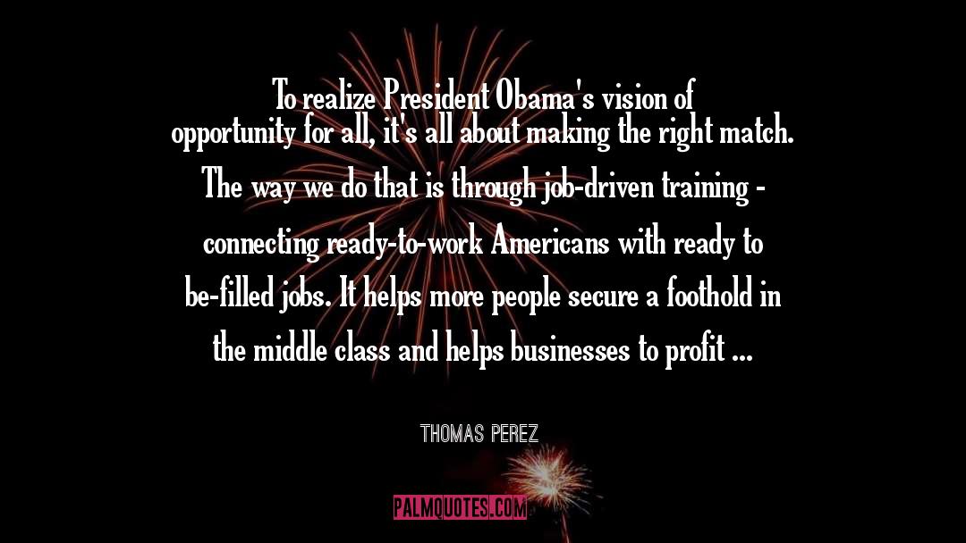 President Obamas Favorite quotes by Thomas Perez