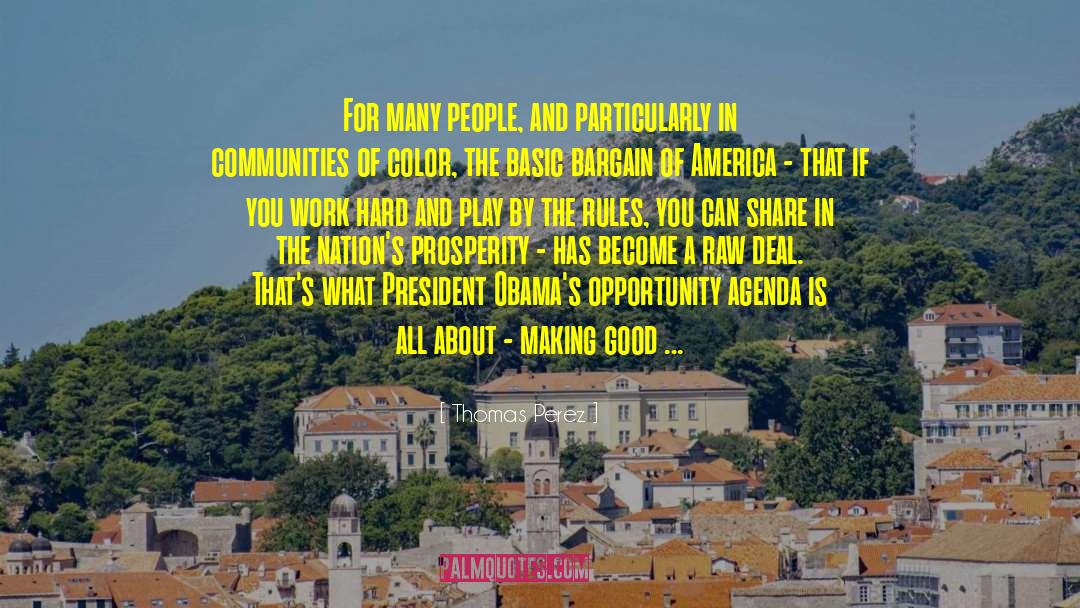 President Obamas Favorite quotes by Thomas Perez