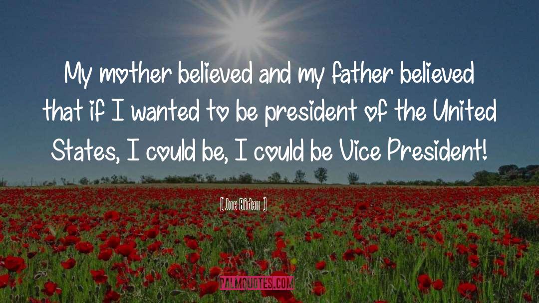 President Of The United States quotes by Joe Biden