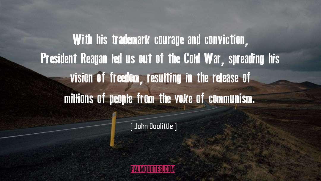 President Reagan quotes by John Doolittle