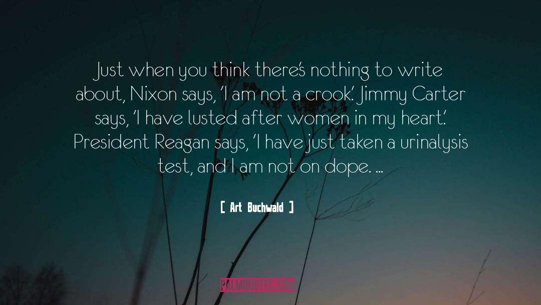 President Reagan quotes by Art Buchwald