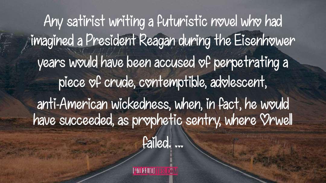President Reagan quotes by Philip Roth