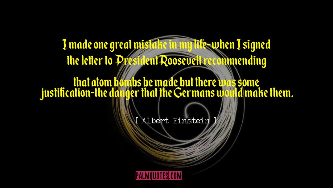 President Roosevelt quotes by Albert Einstein